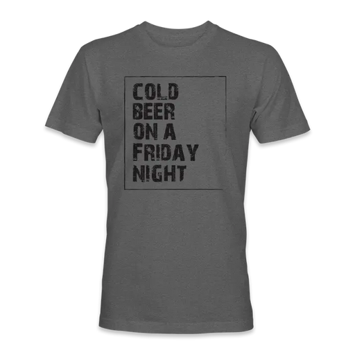 Cold Beer On a Friday Night T-Shirt SHOP ROGUE WEAR T-shirt 3XL-Heather-Charcoal